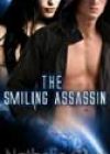 The Smiling Assassin by Nathalie Gray