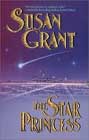 The Star Princess by Susan Grant