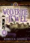 The Wolverine and the Jewel by Rebecca Goings