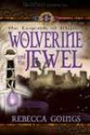 The Wolverine and the Jewel by Rebecca Goings