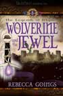 The Wolverine and the Jewel by Rebecca Goings