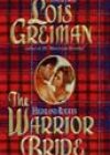 The Warrior Bride by Lois Greiman