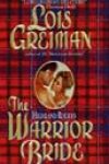 The Warrior Bride by Lois Greiman