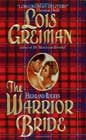 The Warrior Bride by Lois Greiman