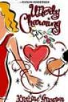 Utterly Charming by Kristine Grayson