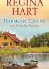 Harmony Cabins by Regina Hart