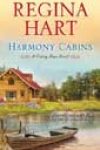 Harmony Cabins by Regina Hart