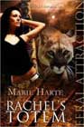 Rachel's Totem by Marie Harte