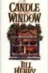 A Candle in the Window by Jill Henry