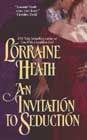 An Invitation to Seduction by Lorraine Heath