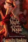 All Night with a Rogue by Alexandra Hawkins