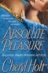 Absolute Pleasure by Cheryl Holt