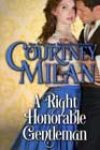 A Right Honorable Gentleman by Courtney Milan