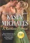 A Reckless Promise by Kasey Michaels