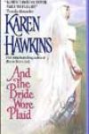 And the Bride Wore Plaid by Karen Hawkins