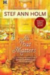 All That Matters by Stef Ann Holm