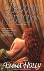 Beyond Seduction by Emma Holly