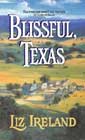 Blissful, Texas by Liz Ireland