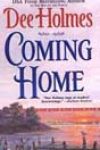 Coming Home by Dee Holmes