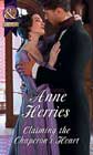 Claiming the Chaperon's Heart by Anne Herries