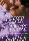 Deeper Than Desire by Cheryl Holt
