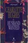 Husband Wanted by Charlotte Hughes