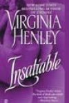 Insatiable by Virginia Henley