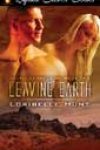 Leaving Earth by Loribelle Hunt