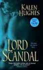 Lord Scandal by Kalen Hughes