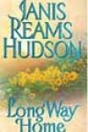 Long Way Home by Janis Reams Hudson