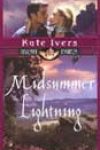 Midsummer Lightning by Kate Ivers