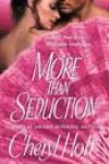 More Than Seduction by Cheryl Holt