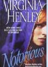 Notorious by Virginia Henley