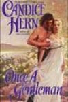 Once a Gentleman by Candice Hern