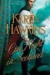 One Night in Scotland by Karen Hawkins