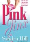 Pink Jinx by Sandra Hill