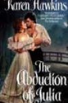 The Abduction of Julia by Karen Hawkins