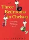 Three Bedrooms in Chelsea by Liz Ireland