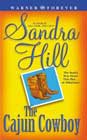 The Cajun Cowboy by Sandra Hill