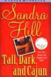 Tall, Dark, and Cajun by Sandra Hill