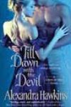 Till Dawn with the Devil by Alexandra Hawkins