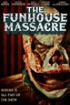 The Funhouse Massacre (2015)