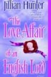 The Love Affair of an English Lord by Jillian Hunter