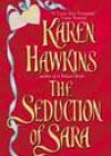 The Seduction of Sara by Karen Hawkins