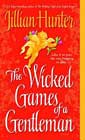 The Wicked Games of a Gentleman by Jillian Hunter