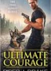 Ultimate Courage by Piper J Drake
