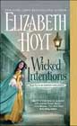 Wicked Intentions by Elizabeth Hoyt