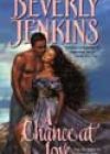 A Chance at Love by Beverly Jenkins