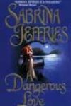 A Dangerous Love by Sabrina Jeffries