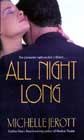 All Night Long by Michelle Jerott